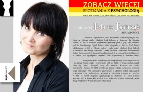 Spotkania z psychologią, Jola Jastrząb