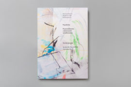 W podróży. W poszukiwaniu codzienności artyfikowanej, Jola Jastrząb